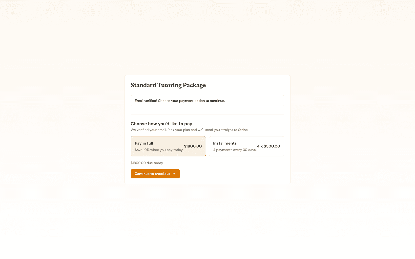 Email verified, showing the payment plan choice and Continue to checkout button