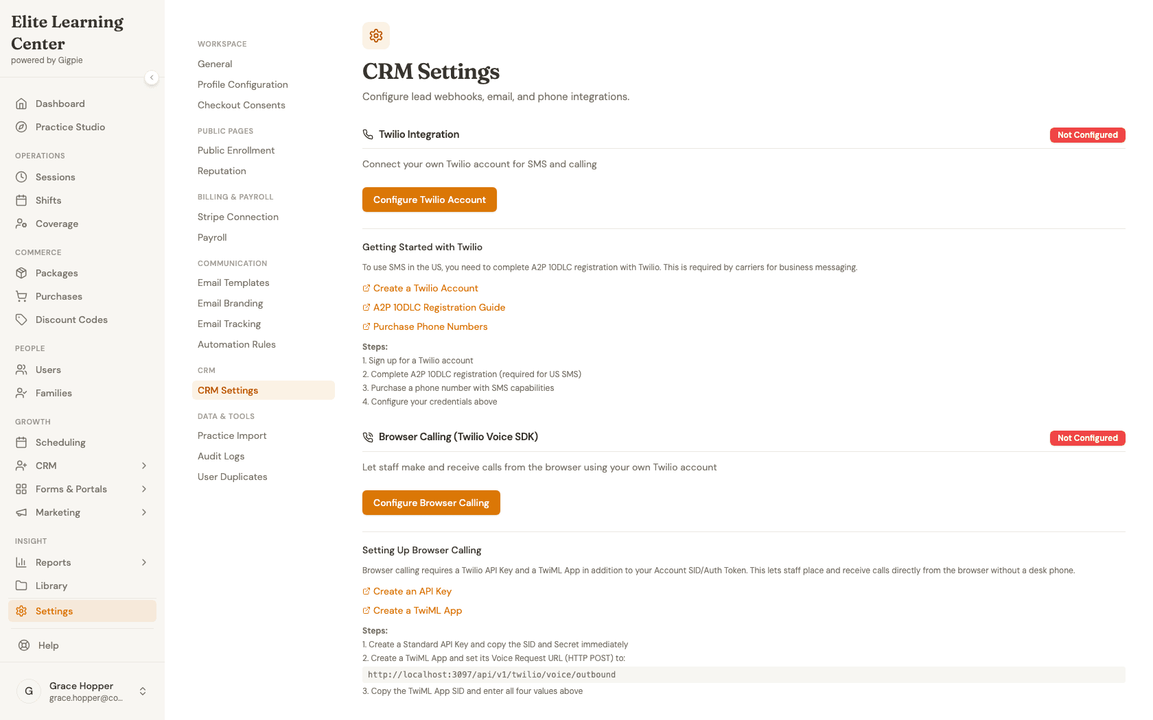 CRM Settings page showing the Twilio Integration panel marked Not Configured, with a Getting Started with Twilio walkthrough for signing up, completing A2P 10DLC registration, and purchasing a phone number