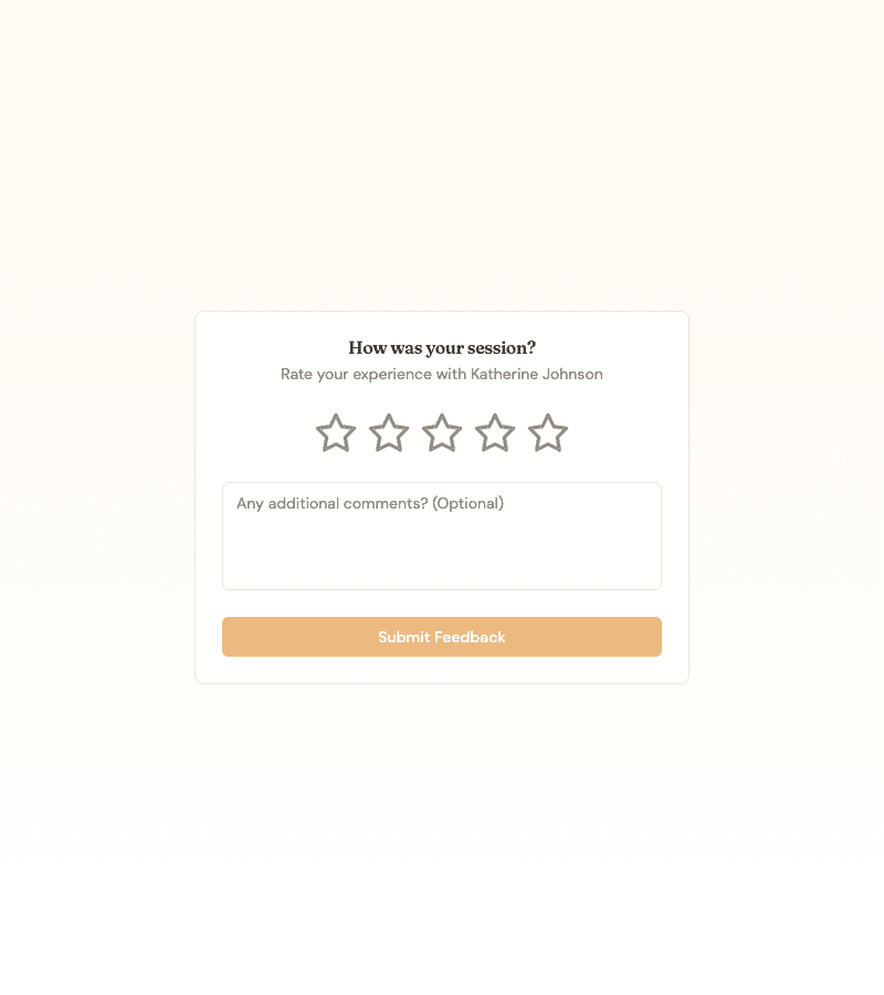 Feedback form asking 'How was your session? Rate your experience with your coach' with an unrated five-star row and an optional comment box